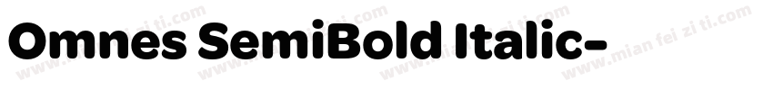 Omnes SemiBold Italic字体转换